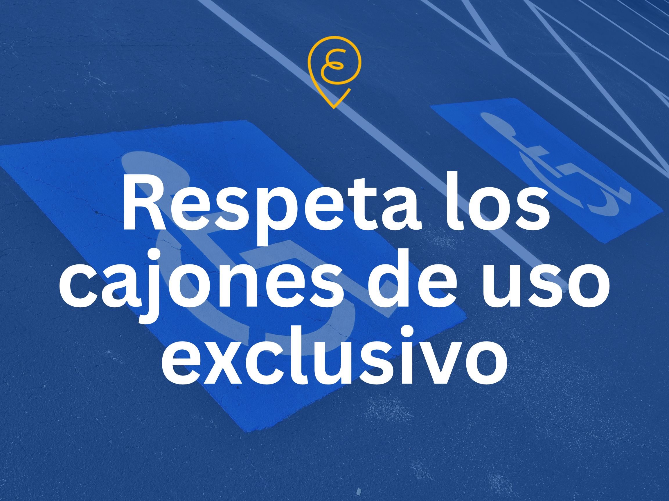respeta cajones exclusivos
